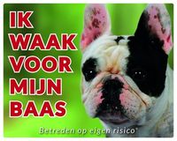 Franse Bulldog Waakbord - Ik waak voor mijn baas - thumbnail