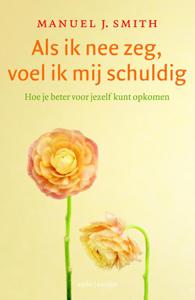 Als ik nee zeg, voel ik mij schuldig (Paperback)