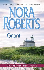 Grant - Nora Roberts - ebook