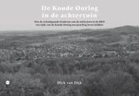 De Koude Oorlog in de achtertuin (Paperback)