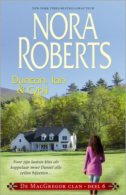 Duncan, Ian & Cybil (3-in-1) - Nora Roberts - ebook