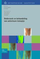 Onderzoek en behandeling van anterieure kniepijn (Paperback)