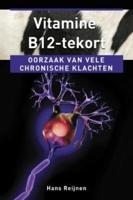 Ankh Hermes Vitamine B-12 tekort Hans Reijnen Ankh Hermes Vitamine B-12 tekort Hans Reijnen