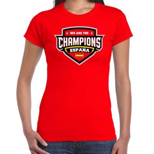 We are the champions Espana / Spanje supporter t-shirt rood voor dames