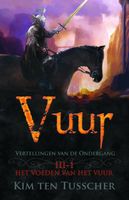 Vuur 3.1 - Kim ten Tusscher - ebook