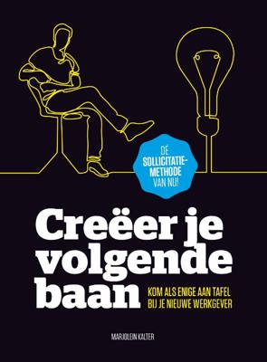 Creëer je volgende baan (Paperback)