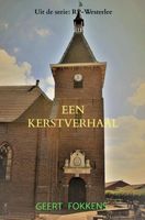 Een Kerstverhaal - Geert Fokkens - Paperback (9789464182835) - thumbnail