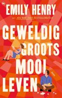 Geweldig groots mooi leven