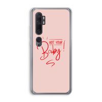 Not Your Baby: Xiaomi Mi Note 10 Pro Transparant Hoesje Not Your Baby: Xiaomi Mi Note 10 Pro Transparant Hoesje