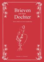 Brieven aan mijn dochter (Hardback)