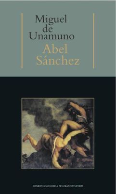 Abel Sanchez - Miguel de Unamuno - ebook