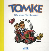Dêr komt Tomke oan! (Hardback) Dêr komt Tomke oan! (Hardback)