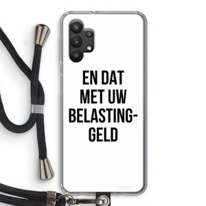 Belastinggeld: Samsung Galaxy A32 5G Transparant Hoesje met koord