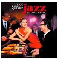 The Dave Brubeck Quartet - Jazz: Red Hot and Cool (Gekleurd Vinyl) LP The Dave Brubeck Quartet - Jazz: Red Hot and Cool (Gekleurd Vinyl) LP