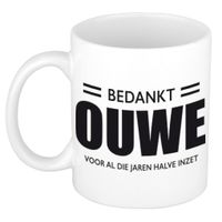 Bedankt ouwe voor de halve inzet pensioen mok / beker wit afscheidscadeau 300 ml