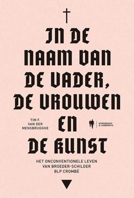 In de naam van de Vader, de Vrouwen en de Kunst (Paperback)