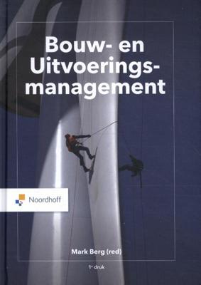 Bouw- en uitvoeringsmanagement (Paperback)