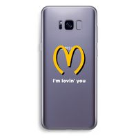 I'm lovin' you: Samsung Galaxy S8 Plus Transparant Hoesje