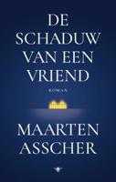 De schaduw van een vriend (Hardback)