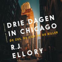 Drie dagen in Chicago (De zus, de cop en de killer) - thumbnail