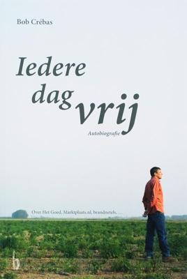 Iedere dag vrij (Paperback)