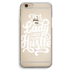 Hustle Lady: iPhone 6 / 6S Transparant Hoesje