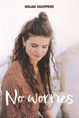 No worries - Mirjam Schippers - ebook