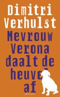 Mevrouw Verona daalt de heuvel af (Paperback)