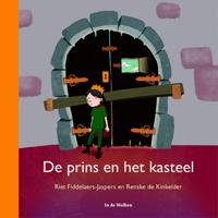 De prins en het kasteel (Hardback)