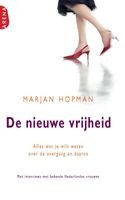 De nieuwe vrijheid - Marjan Hopman - ebook