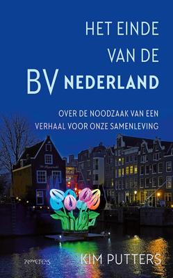 Het einde van de BV Nederland (Paperback)