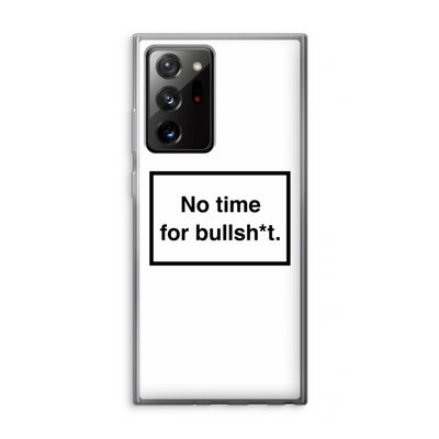 No time: Samsung Galaxy Note 20 Ultra / Note 20 Ultra 5G Transparant Hoesje