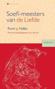 Soefi-meesters van de Liefde: Roemi en Hafez (Paperback)