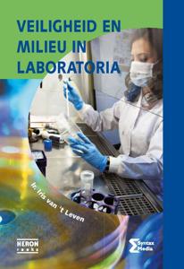 Veiligheid en milieu in laboratoria (Paperback)