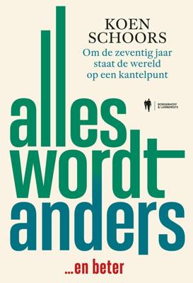Alles wordt anders - Koen Schoors - ebook