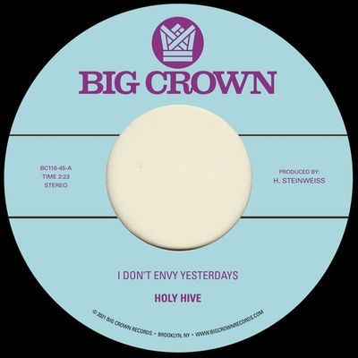I Don't Envy Yesterdays - 7 inch Vinyl;7 inch Vinyl (0349223011616)