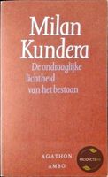 De ondraaglijke lichtheid van het bestaan - Milan Kundera