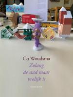Zolang de stad maar vrolijk is (Paperback)