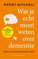 Wat je echt moet weten over dementie (Paperback)