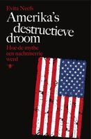 Amerika's destructieve droom - Evita Neefs - ebook - thumbnail