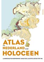 Atlas van Nederland in het Holoceen (Hardback)