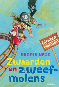 Zwaarden en zweefmolens - Reggie Naus - ebook