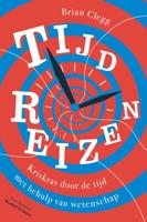 Tijdreizen - Brian Clegg - ebook Tijdreizen - Brian Clegg - ebook