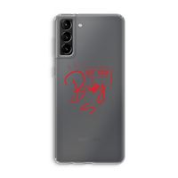 Not Your Baby: Samsung Galaxy S21 Plus Transparant Hoesje