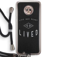 To be lived: Motorola Moto G6 Transparant Hoesje met koord