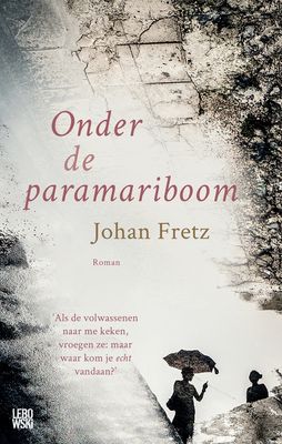 Onder de paramariboom - Johan Fretz - ebook