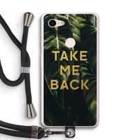 Take me back: Pixel 3 XL Transparant Hoesje met koord