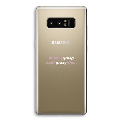 uzelf graag zien: Samsung Galaxy Note 8 Transparant Hoesje
