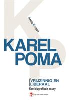 Karel Poma, vrijzinnig en liberaal (Paperback)