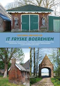 Cultureel erfgoed op het Friese boerehiem (Hardback)
